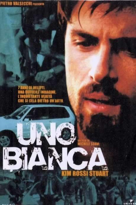Uno bianca (2001) movie poster