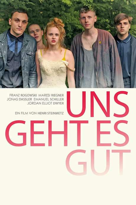 Uns geht es gut (2015) movie poster
