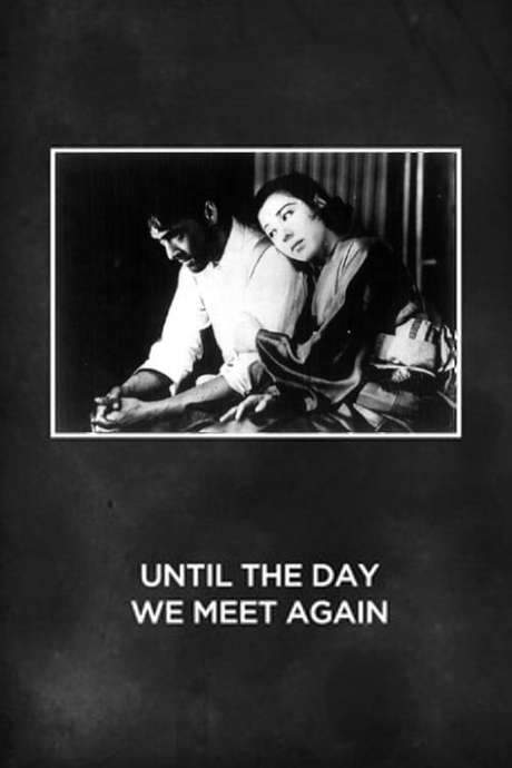 Until the Day We Meet Again (1932) movie poster