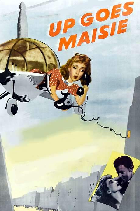 Up Goes Maisie (1946) movie poster