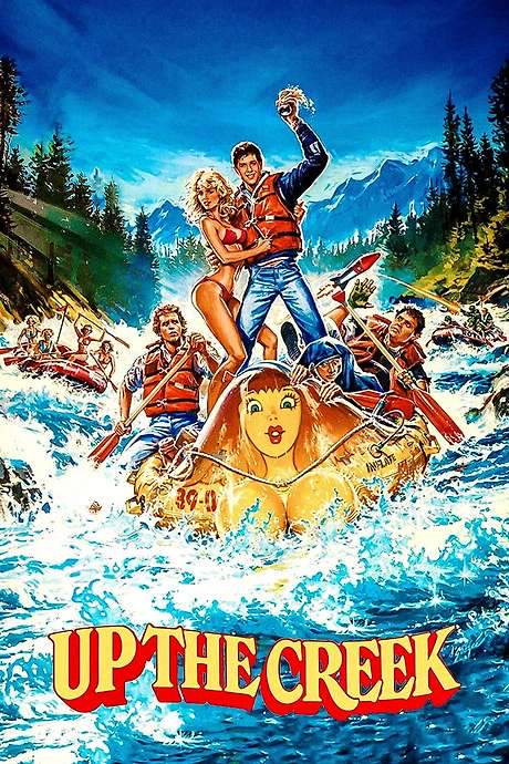 Up the Creek (1984) movie poster