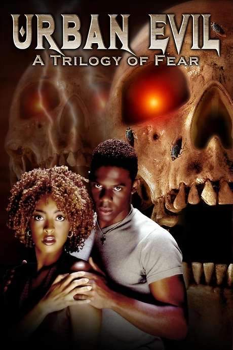 Urban Evil: Trilogy of Fear (2005) movie poster
