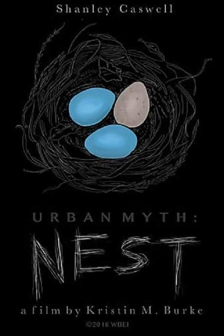 Urban Myth: Nest (2017) movie poster