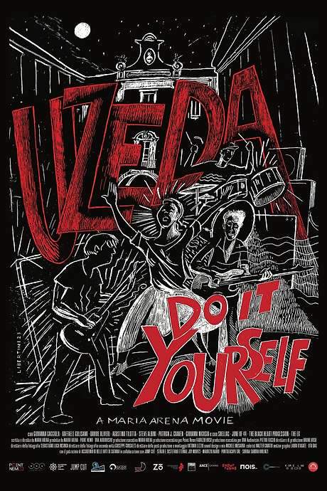Uzeda - Do It Yourself (2024) movie poster