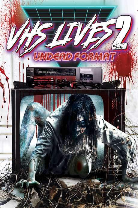 VHS Lives 2: Undead Format (2017) movie poster