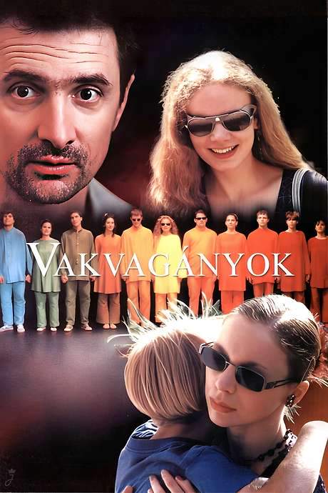 Vakvagányok (2001) movie poster