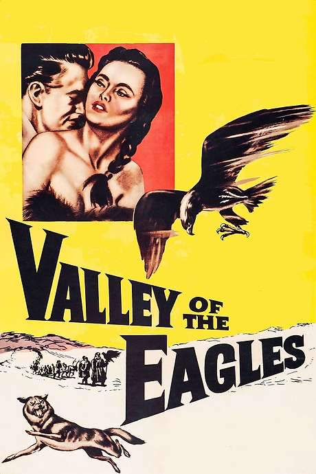 Valley of the Eagles (1951) movie poster