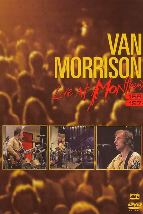 Van Morrison - Live at Montreux 1980 & 1974 (2006) movie poster