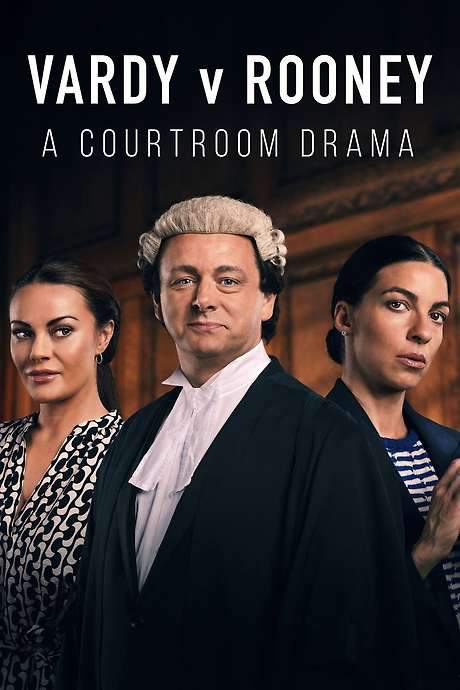 Vardy v Rooney: A Courtroom Drama (2022) movie poster
