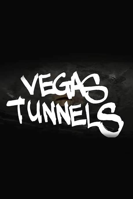 Vegas Tunnels (2024) movie poster