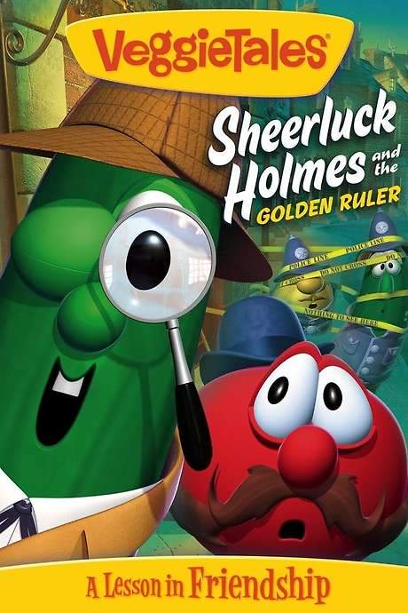 VeggieTales: Sheerluck Holmes and the Golden Ruler (2006) movie poster