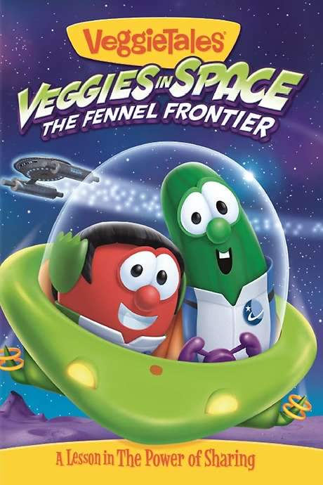 VeggieTales: Veggies In Space - The Fennel Frontier (2014) movie poster