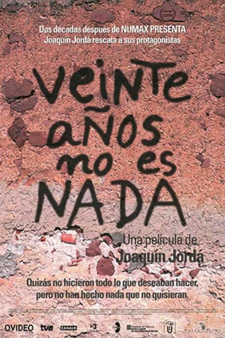 Veinte años no es nada (2004) movie poster