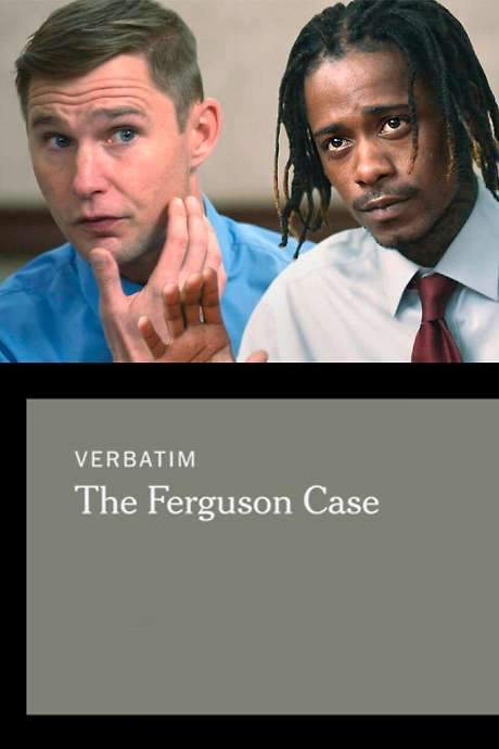 Verbatim: The Ferguson Case (2015) movie poster