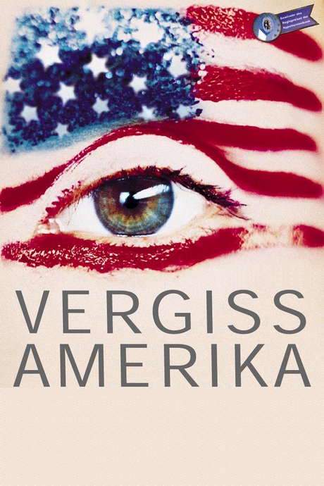 Vergiss Amerika (2000) movie poster