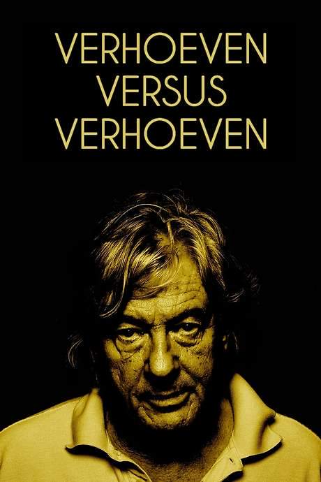 Verhoeven Versus Verhoeven (2016) movie poster