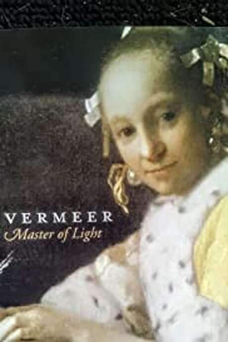 Vermeer Master of Light (2001) movie poster