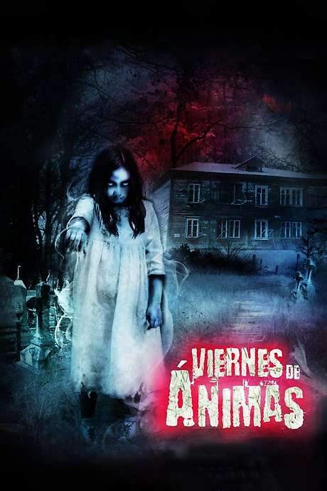 Viernes de ánimas: El camino de las flores (2011) movie poster