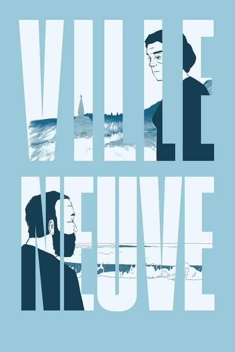 Ville Neuve (2018) movie poster