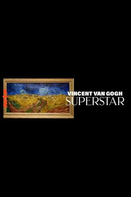 Vincent van Gogh Superstar (2019) movie poster