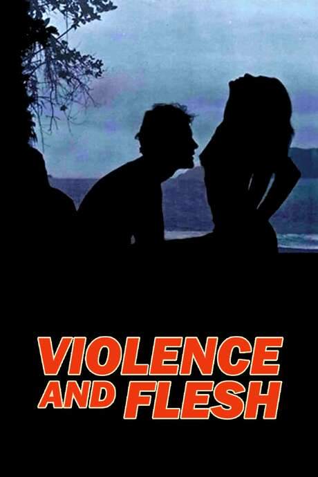 Violence and Flesh (1981) movie poster