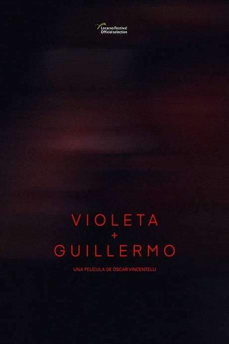 Violeta + Guillermo (2018) movie poster
