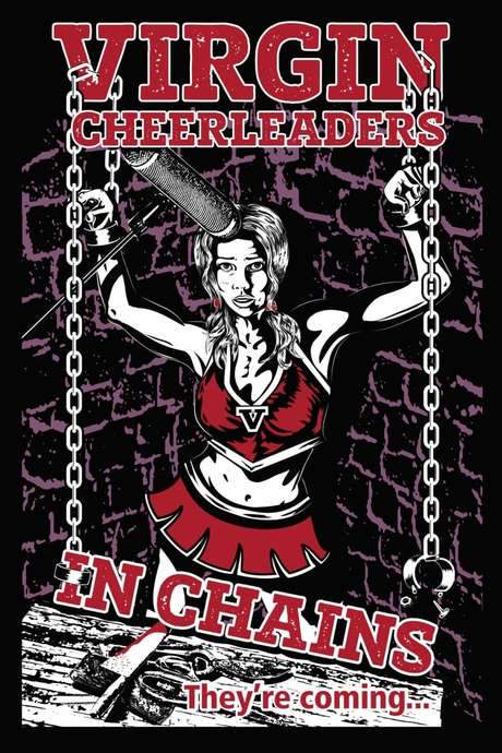 Virgin Cheerleaders in Chains (2017) movie poster