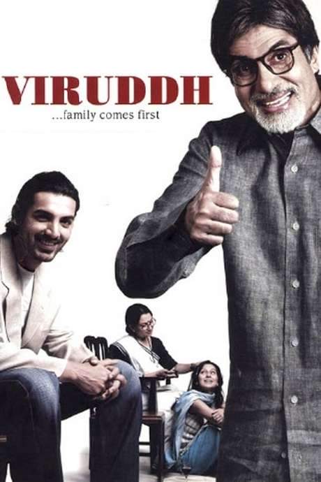 Viruddh… Family Comes First (2005) movie poster