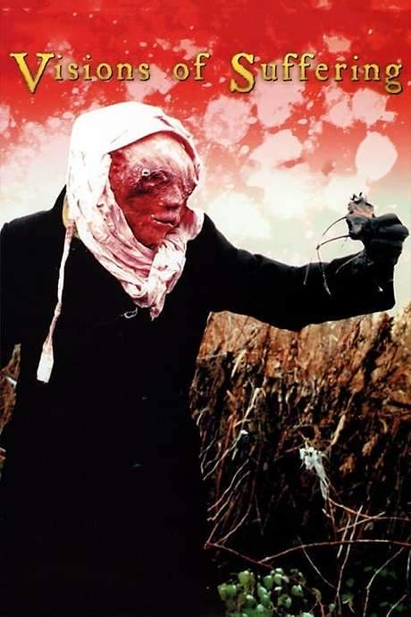 Visions of Suffering (2006) movie poster