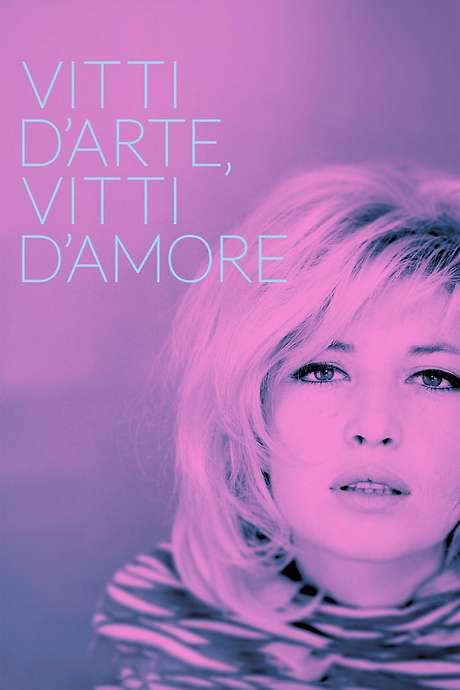 Vitti d’arte, Vitti d’amore (2021) movie poster