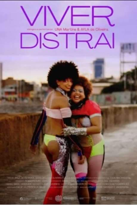 Viver Distrai (2021) movie poster