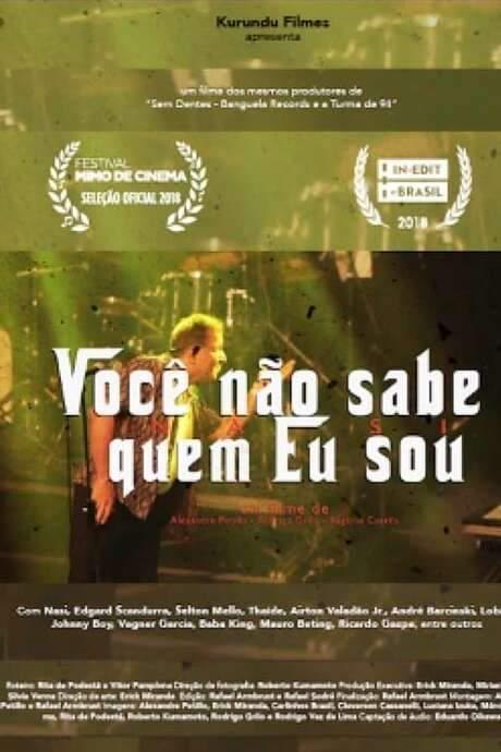 Você Não Sabe Quem Eu Sou (2018) movie poster