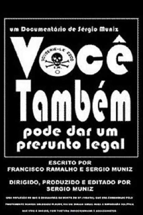 Você Também Pode Dar um Presunto Legal (2006) movie poster