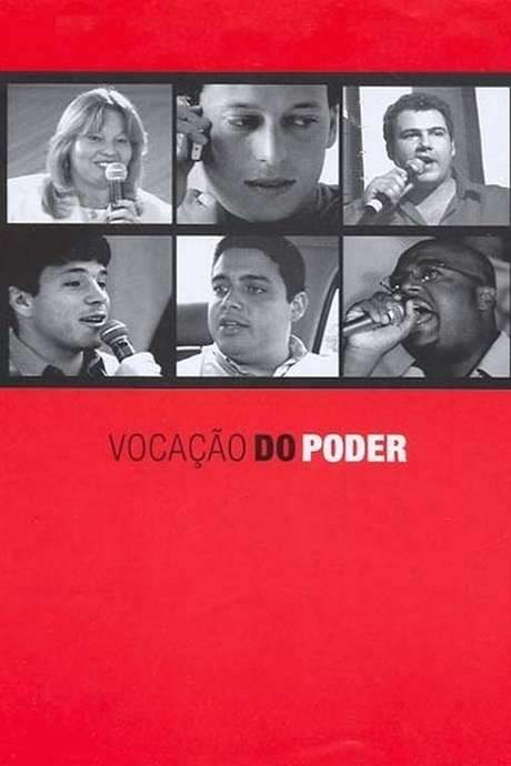 Vocação do Poder (2005) movie poster