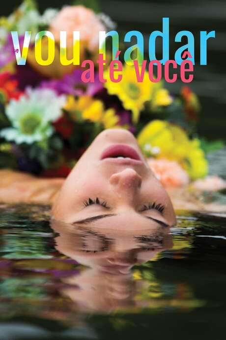 Vou Nadar Até Você (2019) movie poster