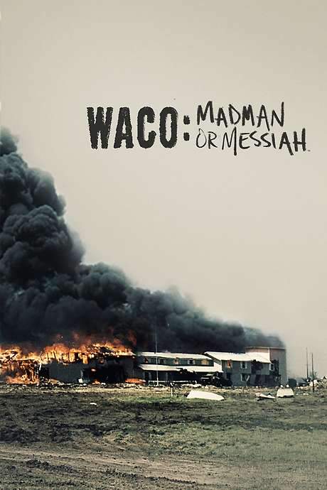 Waco: Madman or Messiah (2018) movie poster