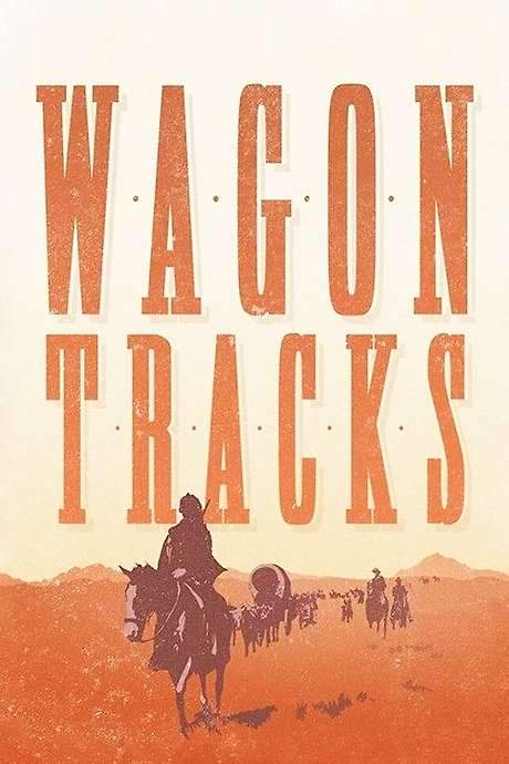 Wagon Tracks (1919) movie poster