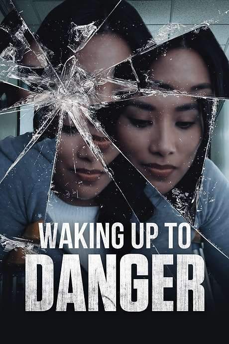 Waking Up to Danger (2021) movie poster