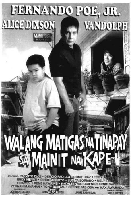 Walang Matigas na Tinapay sa Mainit na Kape (1994) movie poster
