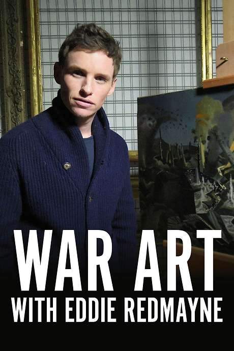 War Art with Eddie Redmayne (2015) movie poster