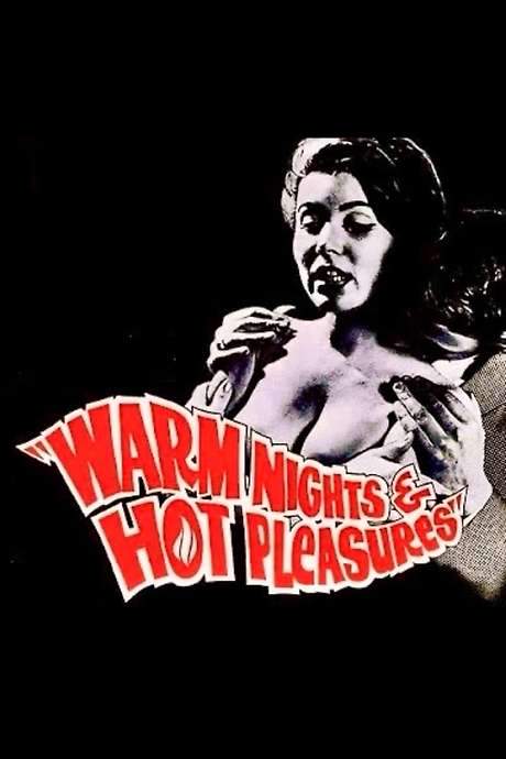 Warm Nights and Hot Pleasures (1964) movie poster