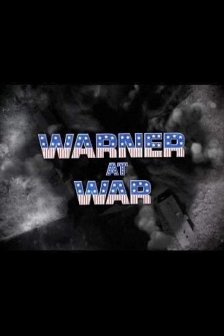 Warner at War (2008) movie poster