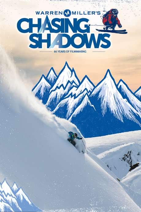 Warren Miller’s Chasing Shadows (2015) movie poster