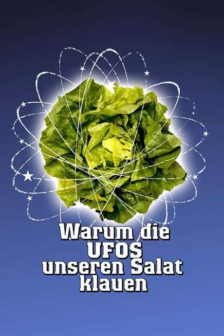 Warum die UFOs unseren Salat klauen (1980) movie poster