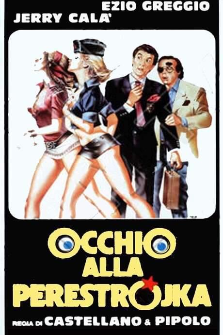 Watch Out for Perestroika (1990) movie poster