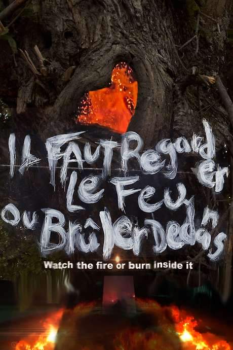 Watch the Fire or Burn Inside It (2022) movie poster