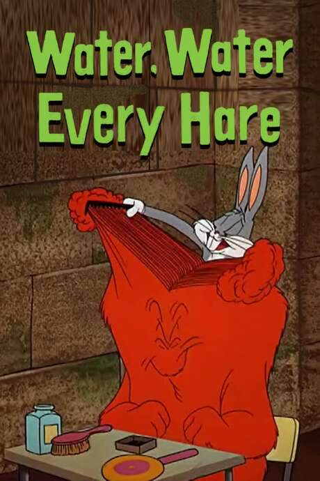 Water, Water Every Hare (1952) movie poster