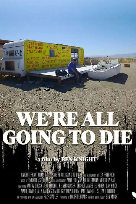 We’re All Going to Die (2023) movie poster