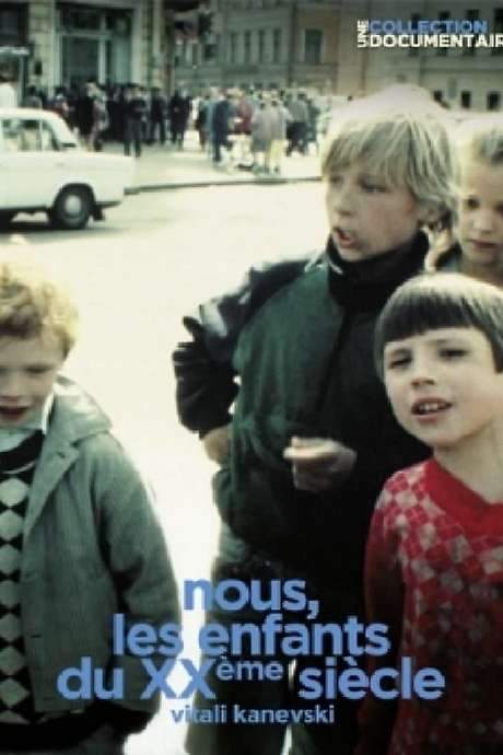 We, the Children of the 20th Century (1994) movie poster