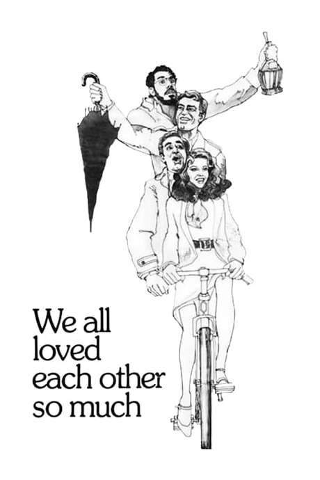 We All Loved Each Other So Much (1974) movie poster